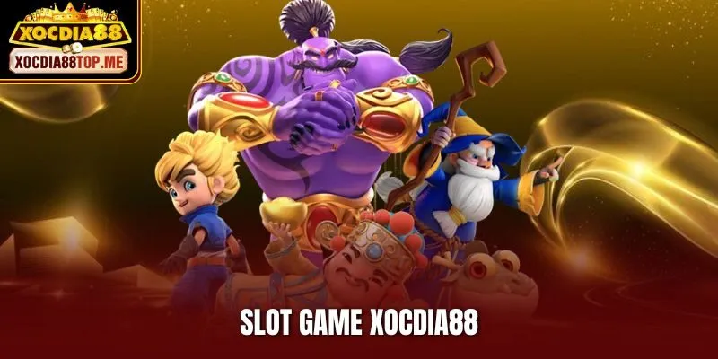 Slot Game Xocdia88 – Cơ Hội Đổi Đời Chỉ Với Một Lần Quay Hũ